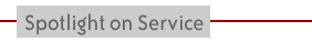Spotlight on Service